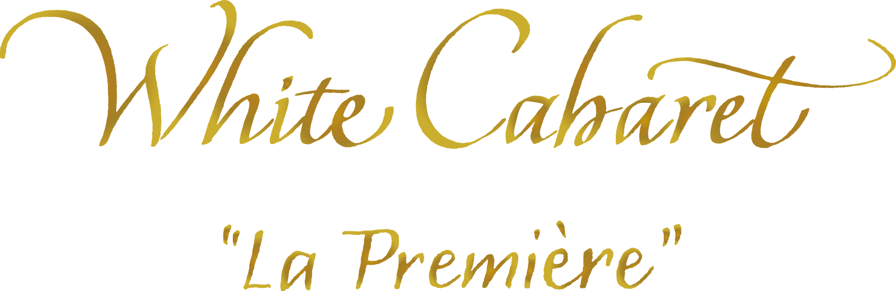 White Cabaret - La Première